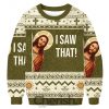 Jesus Is Watching You Be Nice Ugly Christmas Sweater