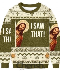 Jesus I Saw That Ugly Christmas Sweater