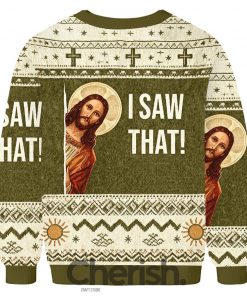 Jesus I Saw That Ugly Christmas Sweater
