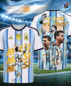 Lionel Messi In Goat We Trust Argentina World Cup 26 Champions TShirt Lionel Messi In Goat We Trust Argentina World Cup 26 Champions TShirt
