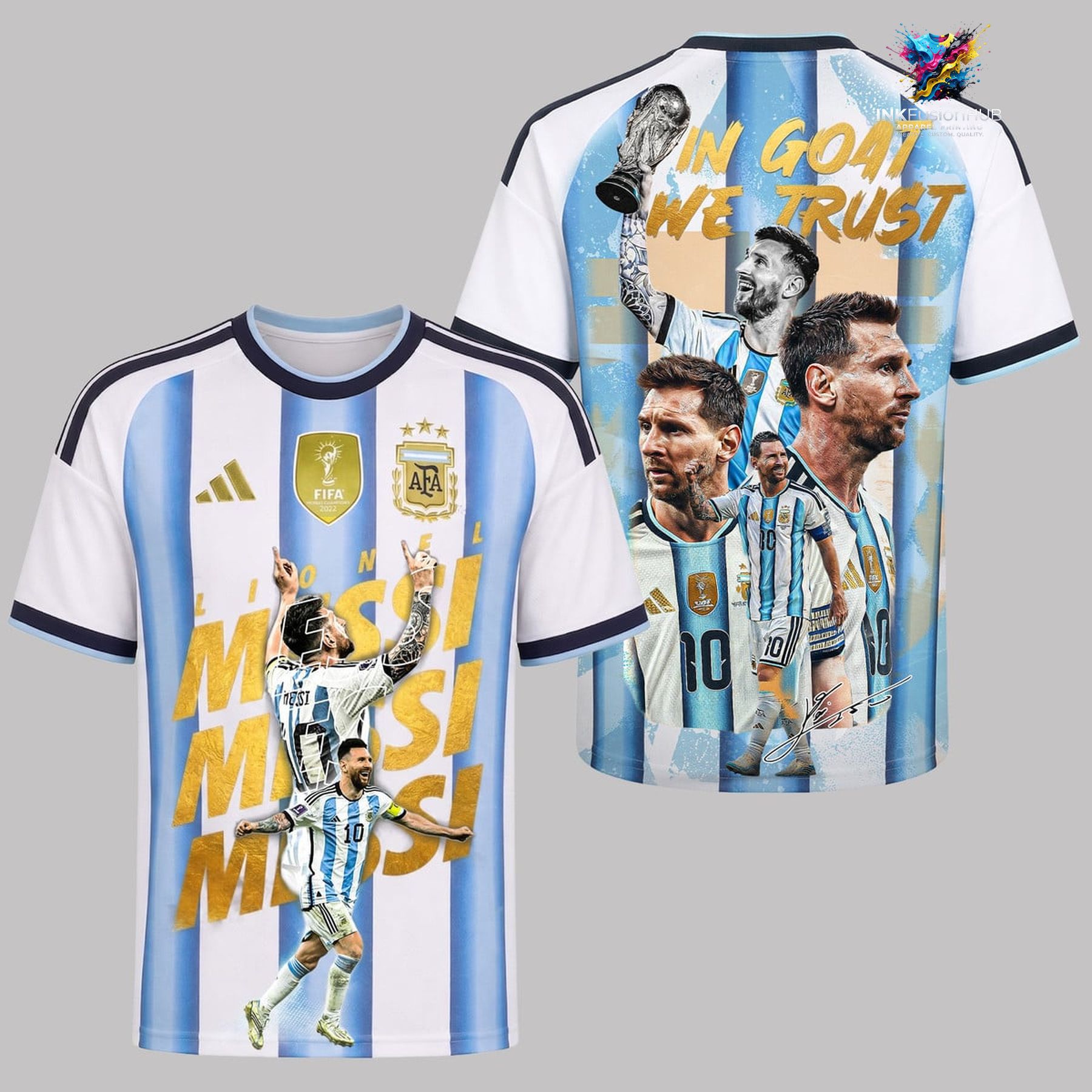 Lionel Messi In Goat We Trust Argentina World Cup 26 Champions TShirt Lionel Messi In Goat We Trust Argentina World Cup 26 Champions TShirt