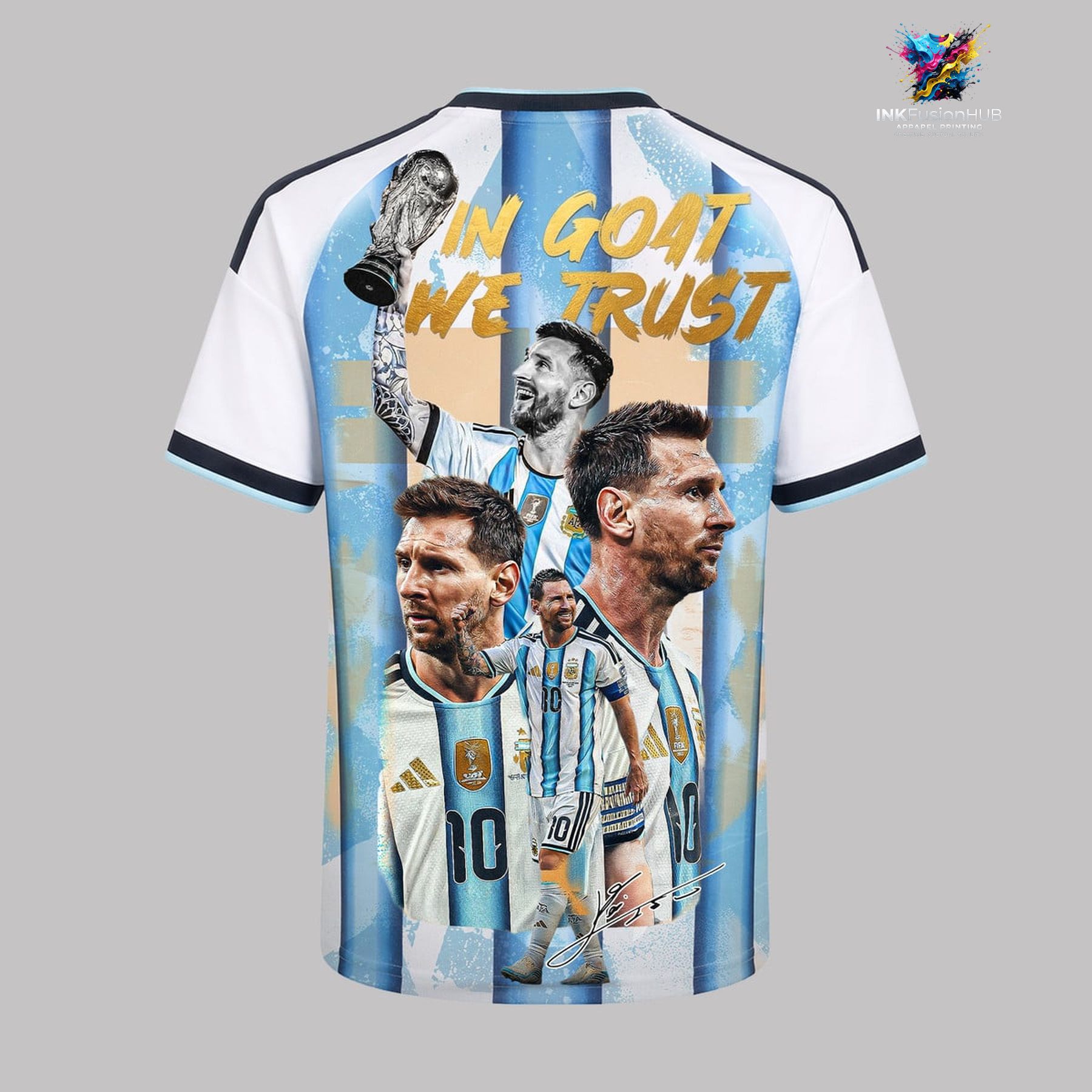 Lionel Messi In Goat We Trust Argentina World Cup 26 Champions TShirt Lionel Messi In Goat We Trust Argentina World Cup 26 Champions TShirt